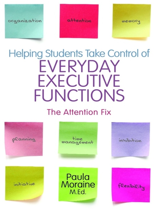 Title details for Helping Students Take Control of Everyday Executive Functions by Paula Moraine - Available